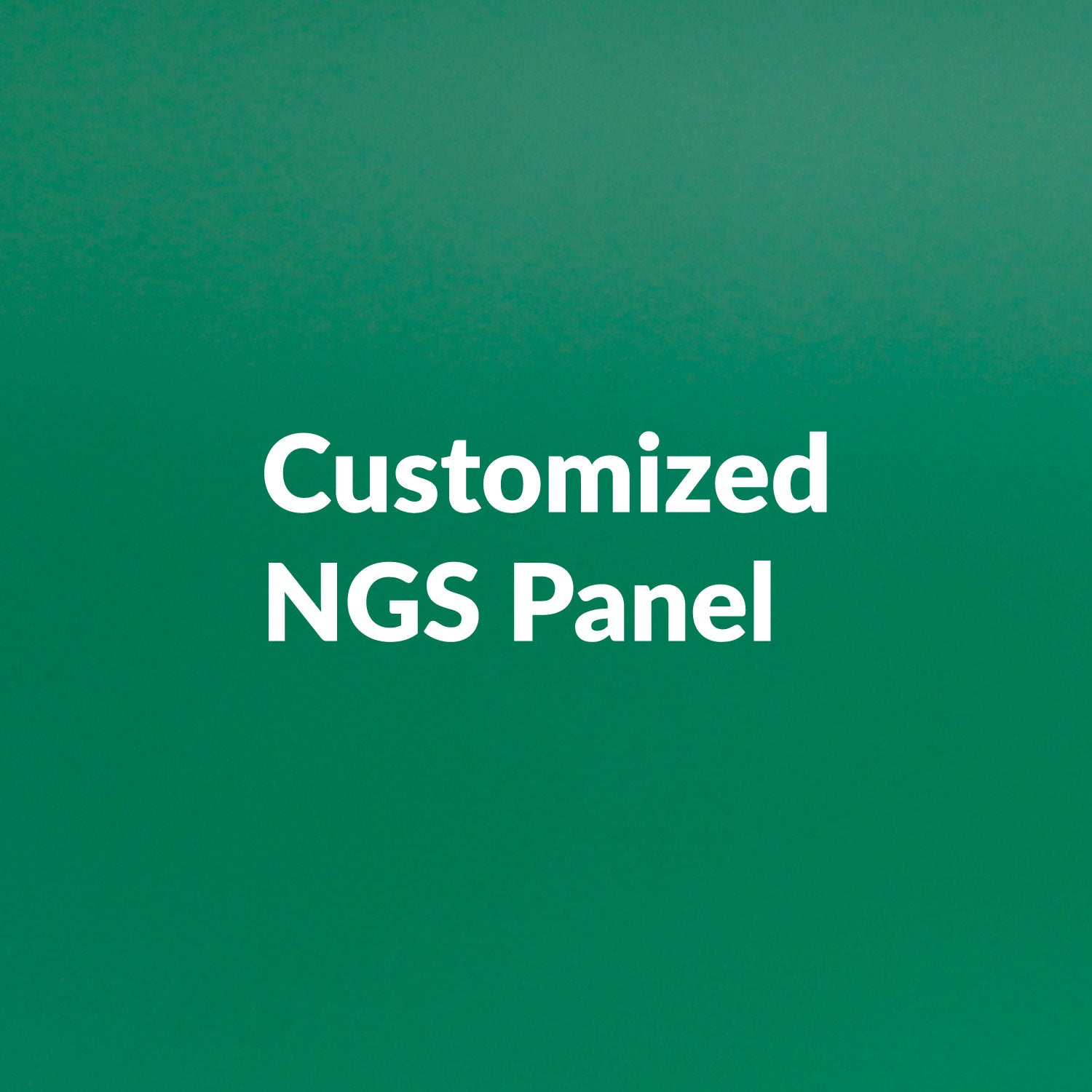 Customized NGS Panel